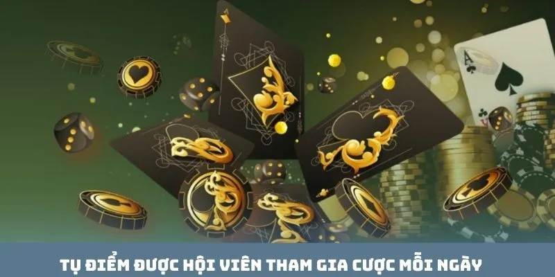 Tụ điểm được hội viên tham gia cược mỗi ngày